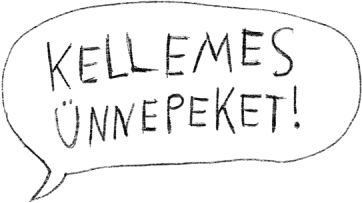 Kellemes Ünnepeket